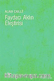 Faydacı Aklın Eleştirisi