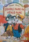 Şehirli Fare ile Köylü Fare