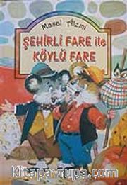 Şehirli Fare ile Köylü Fare