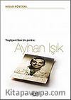 Ayhan Işık / Yeşilçam'dan Bir Portre