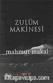 Zulüm Makinesi
