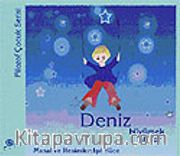 Deniz Büyümek İstiyor