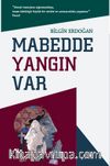 Mabedde Yangın Var