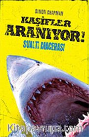Sualtı Macerası / Kaşifler Aranıyor