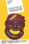 Gıdıklanmak Yasaktır