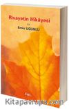 Rivayetin Hikayesi