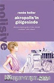 Akropolis'in Gölgesinde