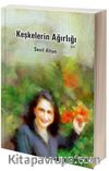 Keşkelerin Ağırlğı