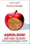 Aşkolsun! Adı Aşk Olsun