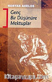 Genç Bir Düşünüre Mektuplar