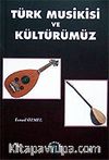 Türk Musikisi ve Kültürümüz