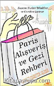 Paris Alışveriş ve Gezi Rehberi