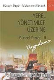 Yerel Yönetimler Üzerine Güncel Yazılar 2