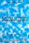 Kurtuluş savaşı'nda Anadolu'da Yeni Gün