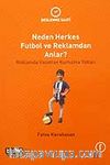 Neden Herkes Futbol ve Reklamdan Anlar?