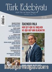 Türk Edebiyatı Aylık Fikir ve Sanat Dergisi Ocak 2017 Sayı 519