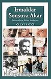 Irmaklar Sonsuza Akar