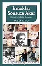 Irmaklar Sonsuza Akar