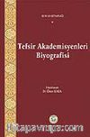 Tefsir Akademisyenleri Biyografisi