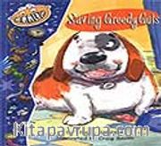 Saving Greedy Guts / Aç Gözlü