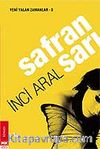 Safran Sarı (Ciltli ve Yazarı Tarafından İmzalanmış)