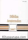 Dilbilim Araştırmaları 2007