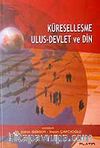 Küreselleşme Ulus-Devlet ve Din