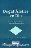 Doğal Afetler ve Din (Marmara Depremi Üzerine Psiko-Sosyolojik Bir İnceleme)