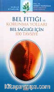 Bel Fıtığı ve Korunma Yolları / 100 Tavsiye