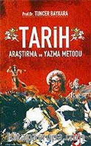 Tarih Araştırma ve Yazma Metodu