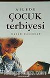 Ailede Çocuk Terbiyesi