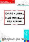 İdare Hukuku - İdari Yargılama Usul Hukuku