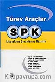 SPK - Türev Araçlar - Lisanslama Sınavlarına Hazırlık