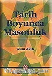 Tarih Boyunca Masonluk