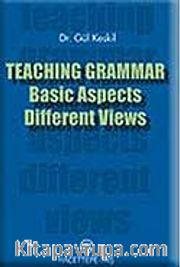 Teaching Grammar Basic Aspects -Different Views