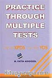 Practice Through Multiple Tests
