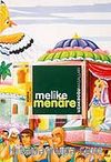 Melike Menare / Uzakdoğu Masalları
