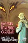 Şeytanın İçimizdeki Casusları