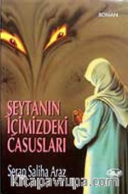Şeytanın İçimizdeki Casusları