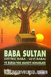 Baba Sultan / Geyikli Baba-Ulvi Baba