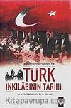 Türk İnkılabının Tarihi / Bağımsızlığa Giden Yol