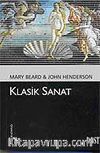Klasik Sanat (Kültür Kitaplığı 68)