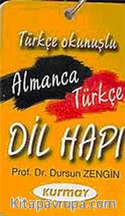 Almanca - Türkçe Dil Hapı / Türkçe Okunuşlu