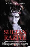 Sultan Raziye & İlk Müslüman Türk Kadın Hükümdar