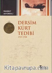 Dersim Kürt Tedibi 1937-1938