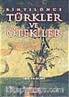 Bin Yıl Önce Türkler ve Ötekiler