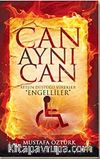 Can Aynı Can & Ateşin Düştüğü Yürekler Engeller