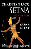 Setna Yükseliyor: Yasak Kitap