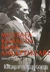 Mustafa Kemal'in Bana Anlattıkları