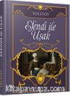 Efendi ile Uşak
